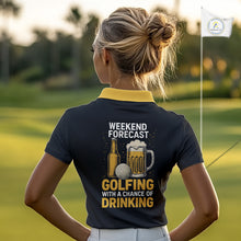 Load image into Gallery viewer, Funny Golf beer Women golf polos shirts custom Weekend forecast golfing with a chance of drinking NQS10302