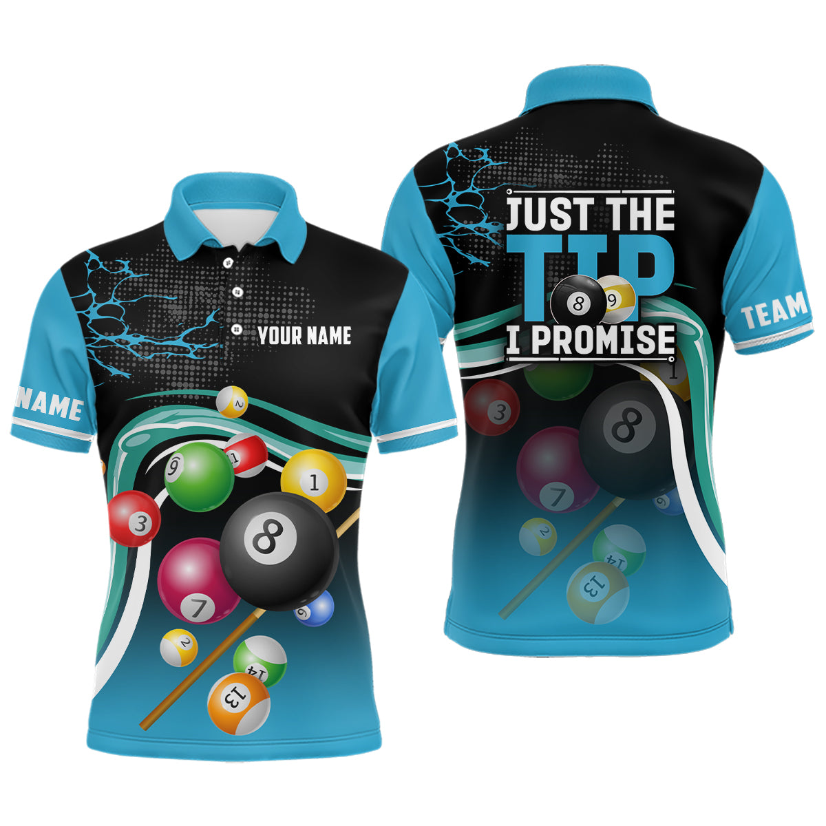 Just The Tip I Promise Personalized Billiard Balls Men Polo Shirts, Billiard Jerseys For Team TDM0661
