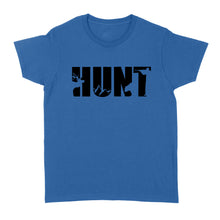 Load image into Gallery viewer, Hunting shirts Women's T-shirt, bow hunting, rifle hunting, archery Shirts For Men Women - NQS1286