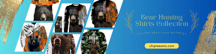 Bear Hunting Shirts