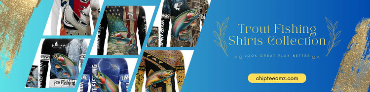Trout Fishing Shirts