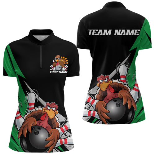 Black And Green Custom Funny Turkey Thanksgiving Bowling Team Quarter-Zip Shirts For Women IPHW8876