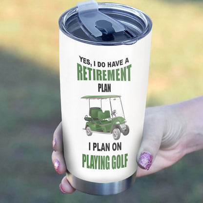 1PC Funny Skull Golf Custom Name Tumbler Cup Yes I do have a retirement plan I plan on playing golf NQS9892