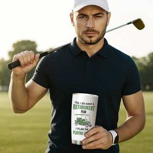 1PC Funny Skull Golf Custom Name Tumbler Cup Yes I do have a retirement plan I plan on playing golf NQS9892