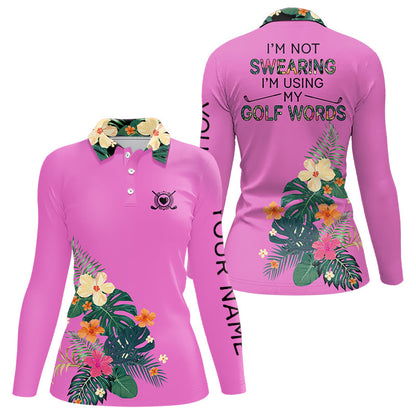 Pink tropical leaf Funny Women golf polo shirts custom name I am not swearing I'm using my golf words NQS9753