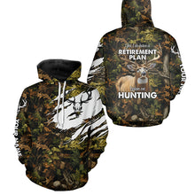 Load image into Gallery viewer, &quot;Yes I Do Have A Retirement Plan I Plan On Hunting&quot; Deer Hunting camouflage Custom Hunting Shirts NQS2564