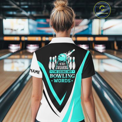 Custom bowling Quarter Zip shirts for women I'm not swearing, I'm using my bowling words Cyan shirt NQS7435