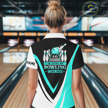 Load image into Gallery viewer, Custom bowling Quarter Zip shirts for women I'm not swearing, I'm using my bowling words Cyan shirt NQS7435