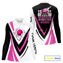 Load image into Gallery viewer, Custom Funny Bowling shirts for Women I'm not swearing, I'm using my bowling words Pink bowl shirts NQS11547