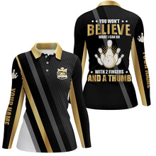 Load image into Gallery viewer, Gold &amp; black Women bowling shirts Custom you won't believe what I can do with 2 fingers and a thumb NQS8840