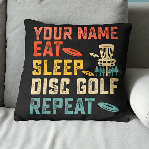 Eat Sleep Disc Golf Repeat Custom Pillow Personalized Disc Golf Gifts LDT1136