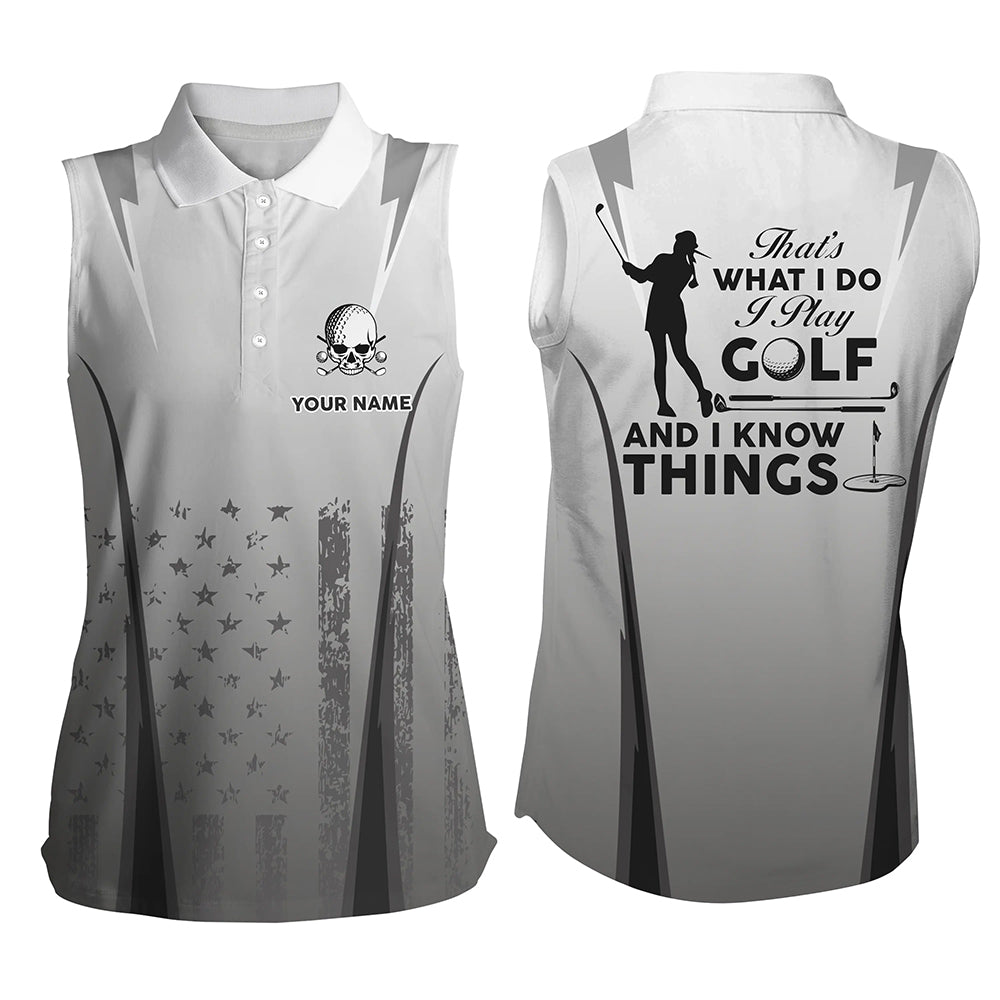 Golf Thats What I Do American Flag Sleeveless Polo Shirts For Women Custom Skull Patriotic Golf Gifts LDT0291