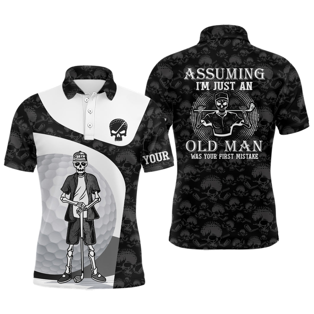 Assuming I'm Just An Old Man Skull Golf Polo Shirt Skeleton Funny Golf Shirts For Men LDT0557
