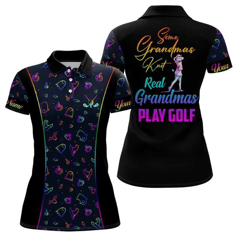 Some Grandmas Knit Real Grandmas Play Golf Womens Polo Shirt Colorful Halloween Golf Shirts For Women LDT0117