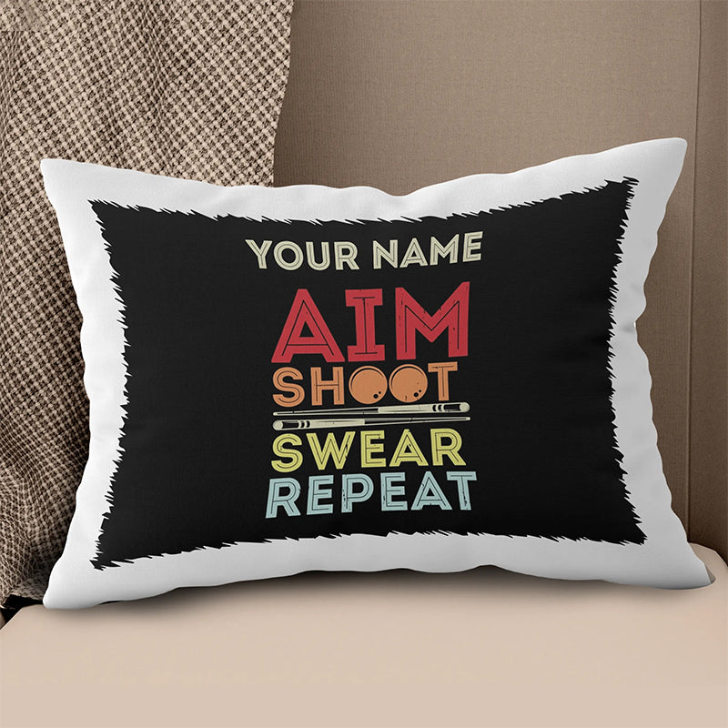 Personalized Aim Shoot Swear Repeat Billiard Pillow Gift For Pool Player VHM0824