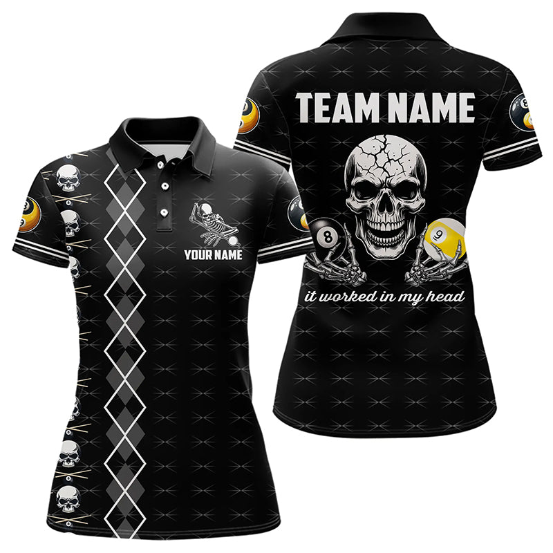 Billiard Skull 8 Ball & 9 Ball It Worked In My Head Custom Women Billiard Shirt Funny Billiard Jersey TDM3195