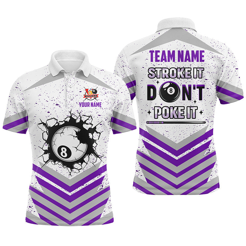 Personalized Multi-Color Stroke It Don't Poke It 8 Ball Pool Shirts Custom Funny Billiard Team Jersey TDM1577