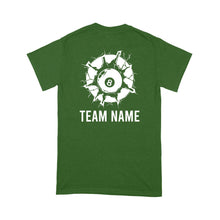 Load image into Gallery viewer, Funny 8 Ball Pool Billiard T-Shirt Custom Billiard Team Shirt, 8 Ball T Shirts For Pool Player TDM3895