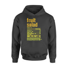 Load image into Gallery viewer, Fruit salad nutritional facts happy thanksgiving funny shirts - Standard Hoodie