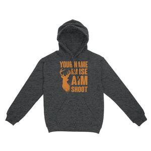 Raise Aim Shoot Hunter Deer Hunting Gifts For Men Dad Custom Name Standard Hoodie FSD2124D06