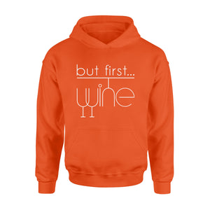Funny wine shirt, But first, wine Shirt - QTS200