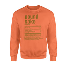 Load image into Gallery viewer, Pound cake nutritional facts happy thanksgiving funny shirts - Standard Crew Neck Sweatshirt