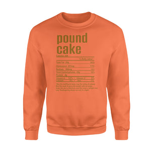 Pound cake nutritional facts happy thanksgiving funny shirts - Standard Crew Neck Sweatshirt