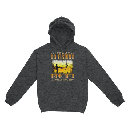 I just want to go fishing, drink beer, take naps and forget things D03 NQS2608  Standard Hoodie