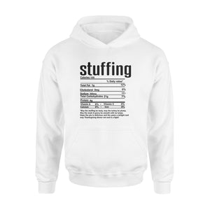 Stuffing nutritional facts happy thanksgiving funny shirts - Standard Hoodie