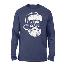 Load image into Gallery viewer, PAPA CLAUS Funny papa santa christmas shirts - Standard Long Sleeve