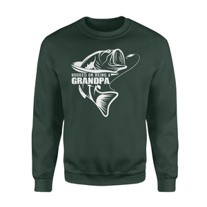 Grandpa Fishing Shirt, Hooked on being a Grandpa,  Funny Fishing Gift for Grandpa, Fathers Day Fishing Gift D02 NQS1335 - Standard Crew Neck Sweatshirt