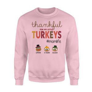 Custom name thankful for my little Turkeys personalized thanksgiving gift for mom - Standard Crew Neck Sweatshirt