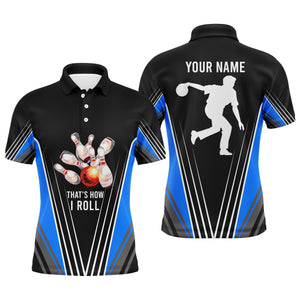 Personalized Men Polo Bowling Shirt That's How I Roll Blue Bowling Track Short Sleeve Men Bowlers NBP04