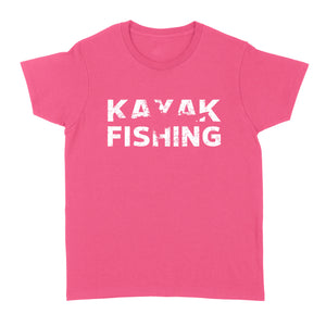 Kayak fishing women T-shirt kayak Angler Bass Fishing gift - FSD1177