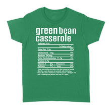 Load image into Gallery viewer, Green bean casserole nutritional facts happy thanksgiving funny shirts - Standard Women's T-shirt