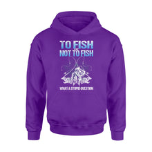 Load image into Gallery viewer, Awesome Fishing Fish Reaper fish skull Hoodie shirt design - funny quote&quot; To fish or not to fish what a stupid question&quot; - SPH36