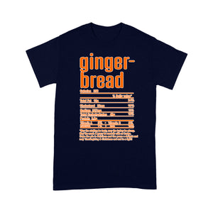 Gingerbread nutritional facts happy thanksgiving funny shirts - Standard T-shirt