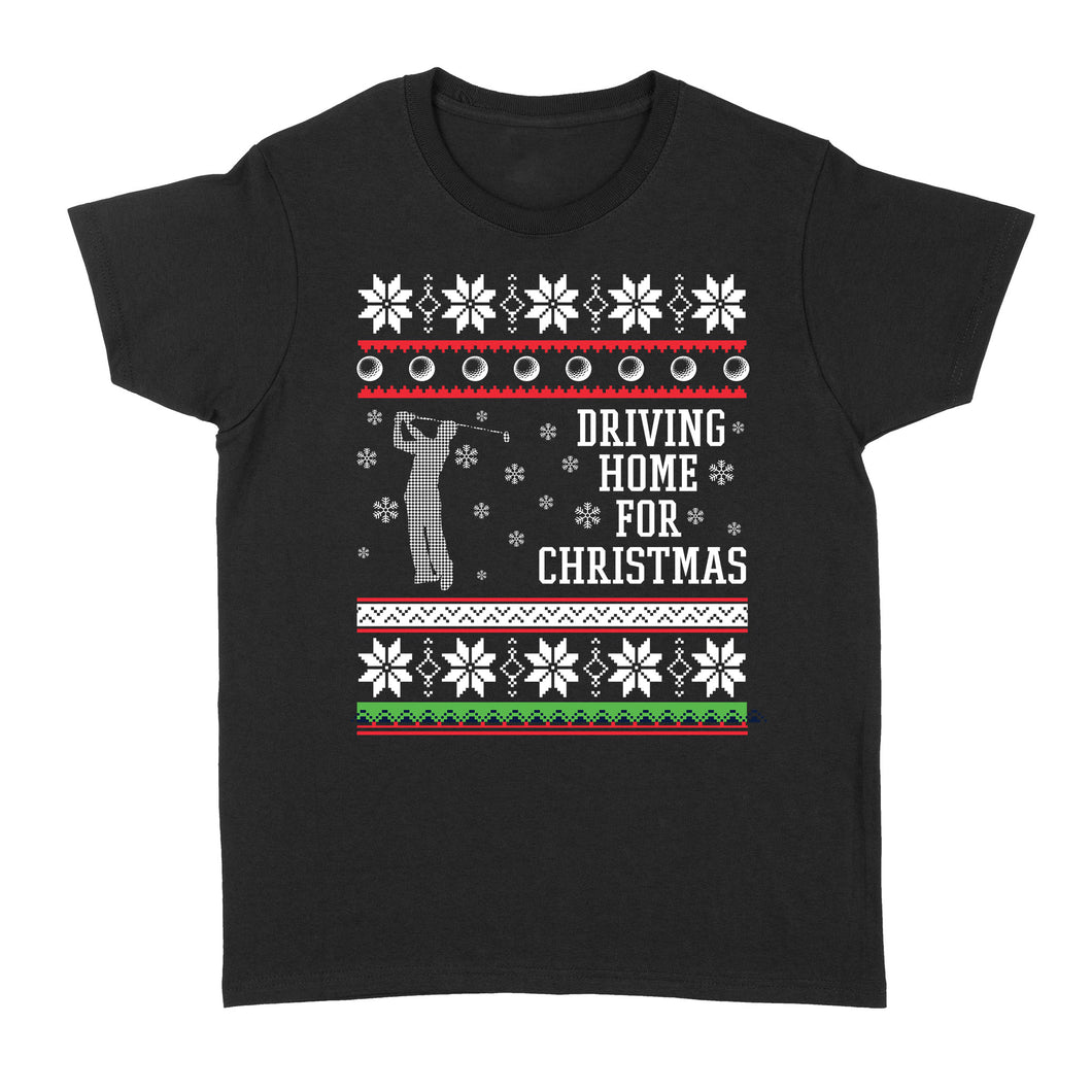 Driving home for Christmas funny Ugly Christmas Shirt, Christmas golf gifts D02 NQS4181 Women's T-shirt
