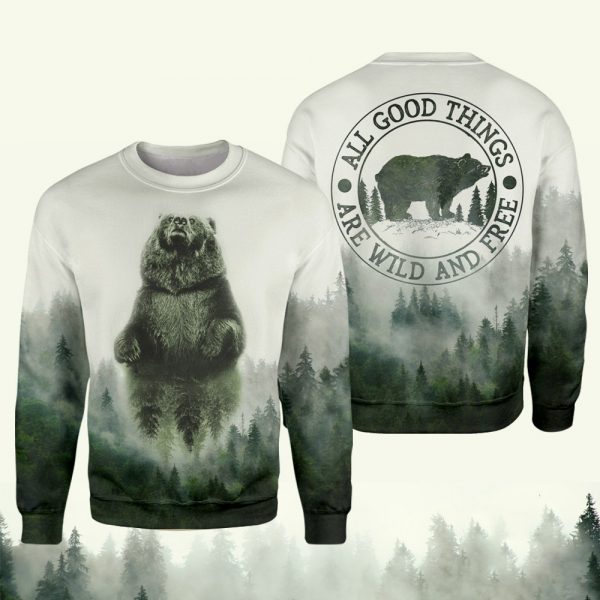 Camping shirt Graphic tees 3D Shirt Camping bear quotes All good things are wild and free - NQS13