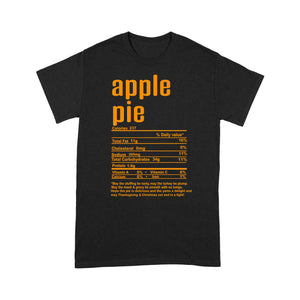 Apple pie nutritional facts happy thanksgiving funny shirts - Standard T-shirt