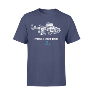 Fish or Die funny bass fishing shirt for men and women