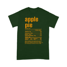 Load image into Gallery viewer, Apple pie nutritional facts happy thanksgiving funny shirts - Standard T-shirt