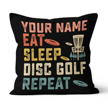 Load image into Gallery viewer, Eat Sleep Disc Golf Repeat Custom Pillow Personalized Disc Golf Gifts LDT1136