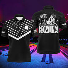 Load image into Gallery viewer, Funny Men Polo Bowling Shirt Personalized Work Sucks I&#39;m Going Bowling Black Patriotic Short Sleeves NBP10