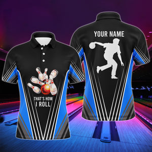Personalized Men Polo Bowling Shirt That's How I Roll Blue Bowling Track Short Sleeve Men Bowlers NBP04