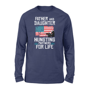 Father and Daughter Hunting Partners for Life Long Sleeves - FSD226