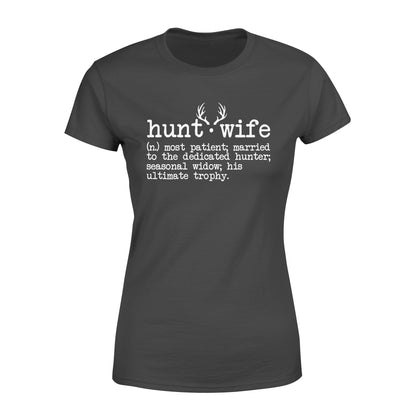 Hunter's Wife Definition Funny Hunting T-shirt Gift - FSD413