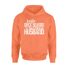 Load image into Gallery viewer, Hello duck season, Goodbye Husband Shirt, duck hunting shirt NQS1288 - Standard Hoodie