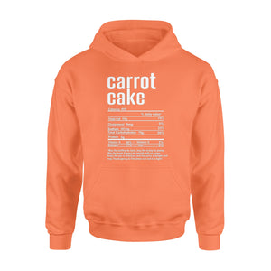 Carrot cake nutritional facts happy thanksgiving funny shirts - Standard Hoodie