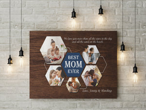 Personalized Mom Canvas| Best Mom Ever Photo Collage| Gift for Mom, Mother's Day Gift, Mom Birthday Gift JC213